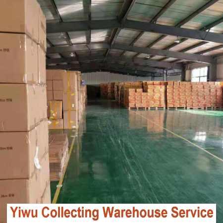 Yiwu Collecting Warehouse Service